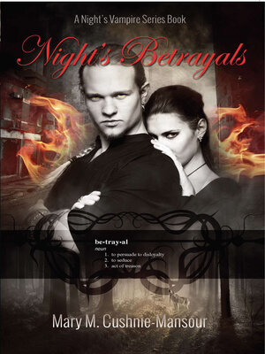 cover image of Night's Betrayals: a Night's Vampire Series Book